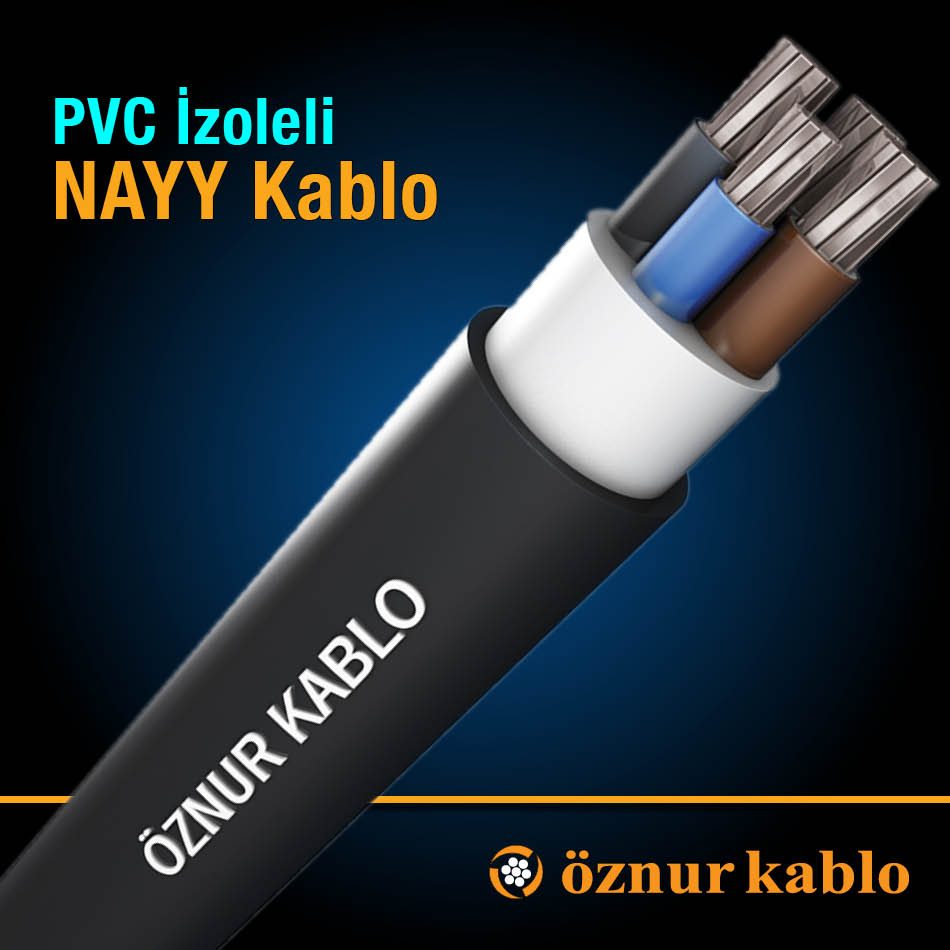 Öznur PVC İzoleli NAYY Kablo