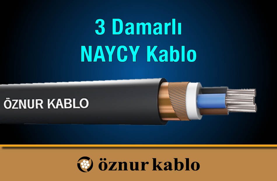 Öznur 3 Damarlı NAYCY Kablo