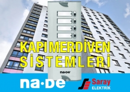 Nade Elektronik Kapı Merdiven Sistemleri