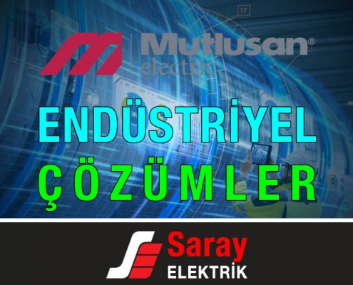 Saray Elektrik Mutlusan Endüstriyel Çözümler