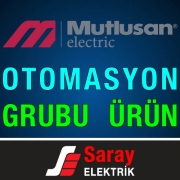 Saray Elektrik Mutlusan Otomasyon Grubu Ürünler